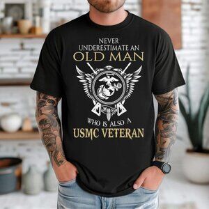 Never Underestimate An Old Man USMC Veteran T-shirt, Veteran Gifts